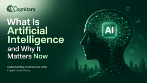 What Is Artificial Intelligence and Why It Matters Now